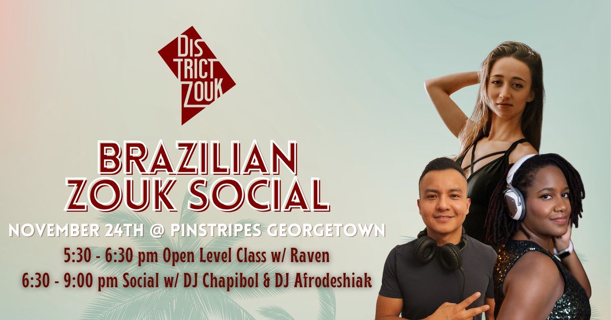 Sunday Zouk Social w\/ Raven, DJ Chapibol & DJ Afrodeshiak