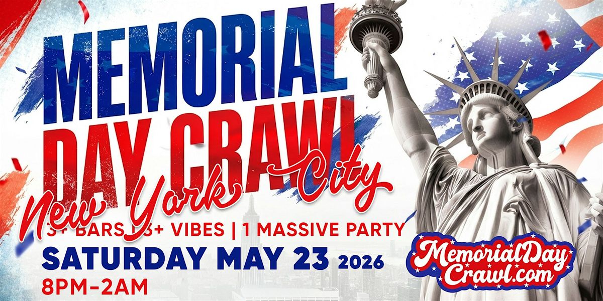 New York City Memorial Day Bar Crawl Party 2026 | Saturday, May 23