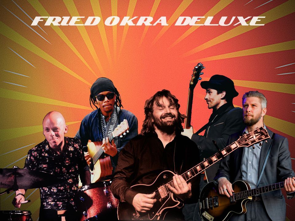 Fried Okra Deluxe @Mojo Blues Bar