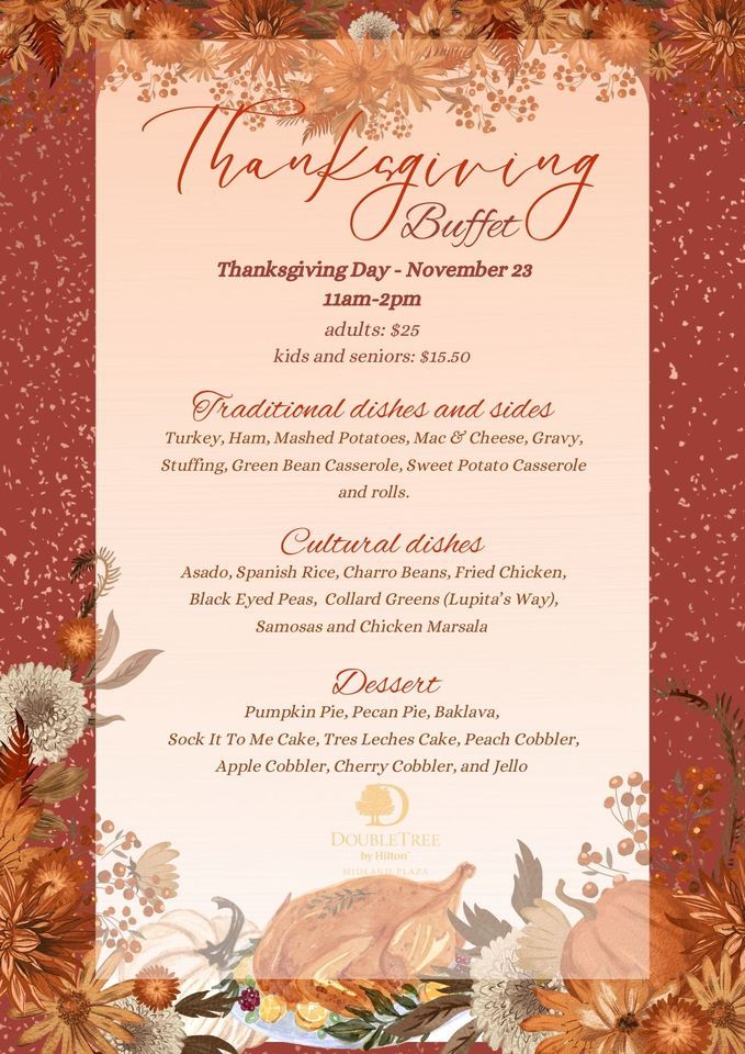 Thanksgiving Buffet , DoubleTree by Hilton Midland Plaza, 23 November 2023