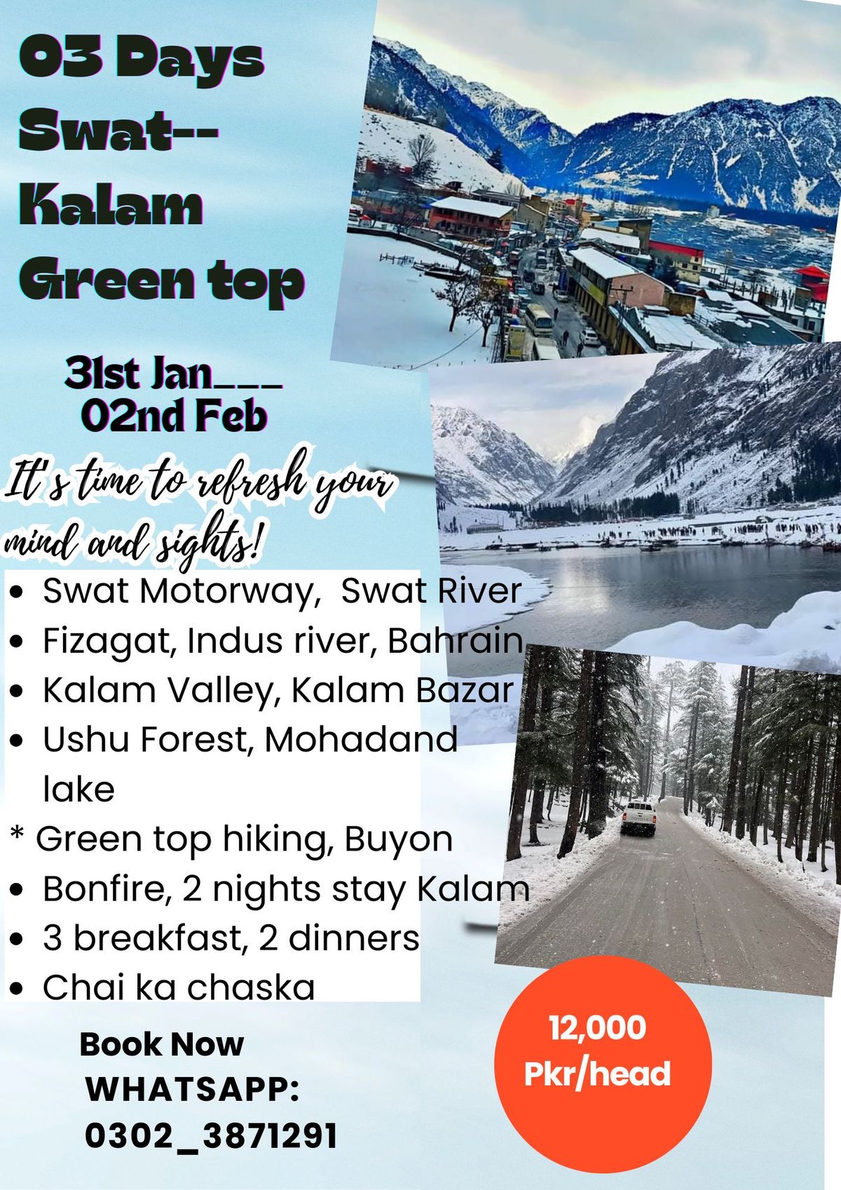 03 DAYS Swat Kalam, Mohadand lake, Ushu Forest and Green top buyon village