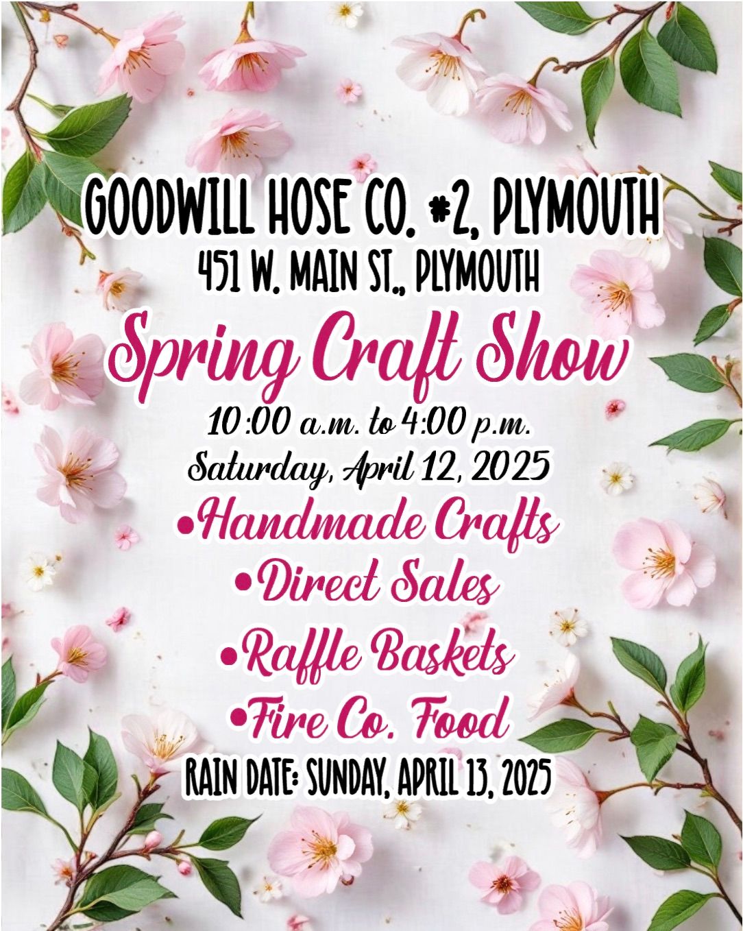 Goodwill Hose CO#2 Spring Craft Show 