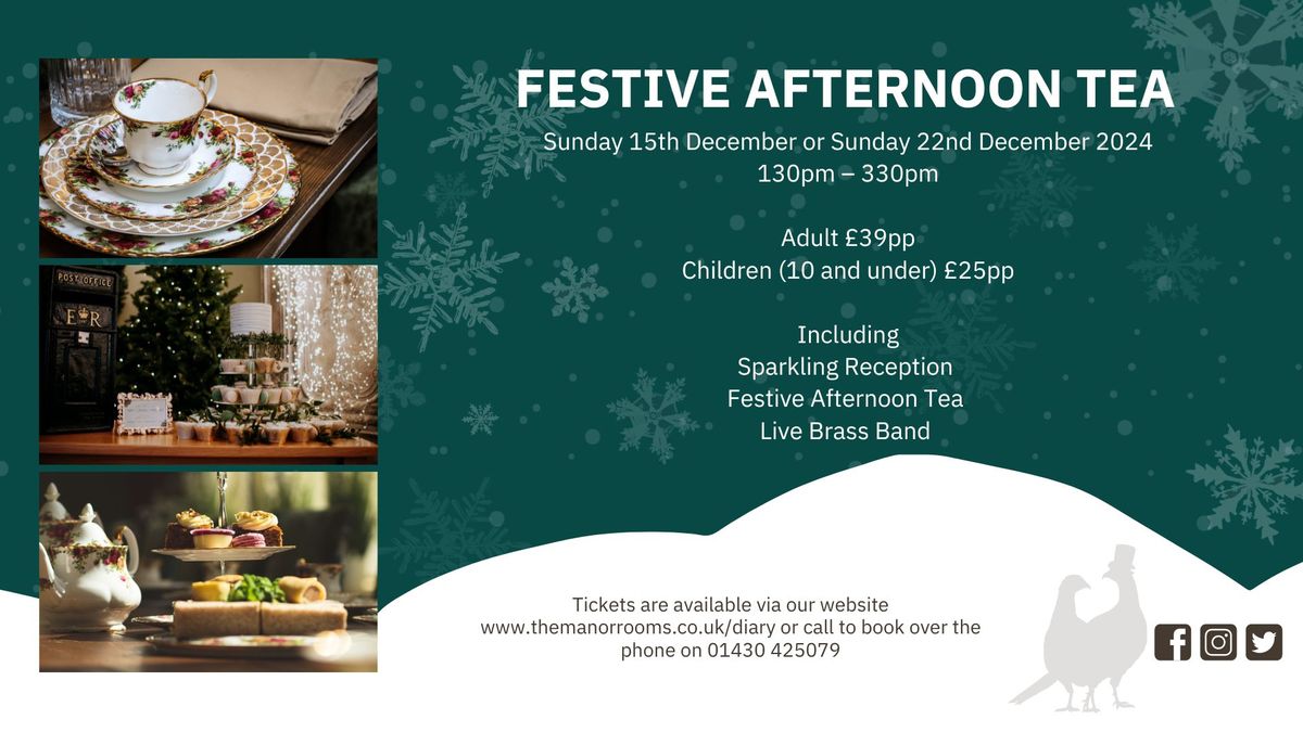 FESTIVE AFTERNOON TEA