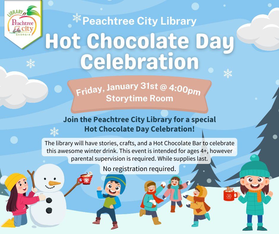 Hot Chocolate Day Celebration Storytime (Ages 4+)