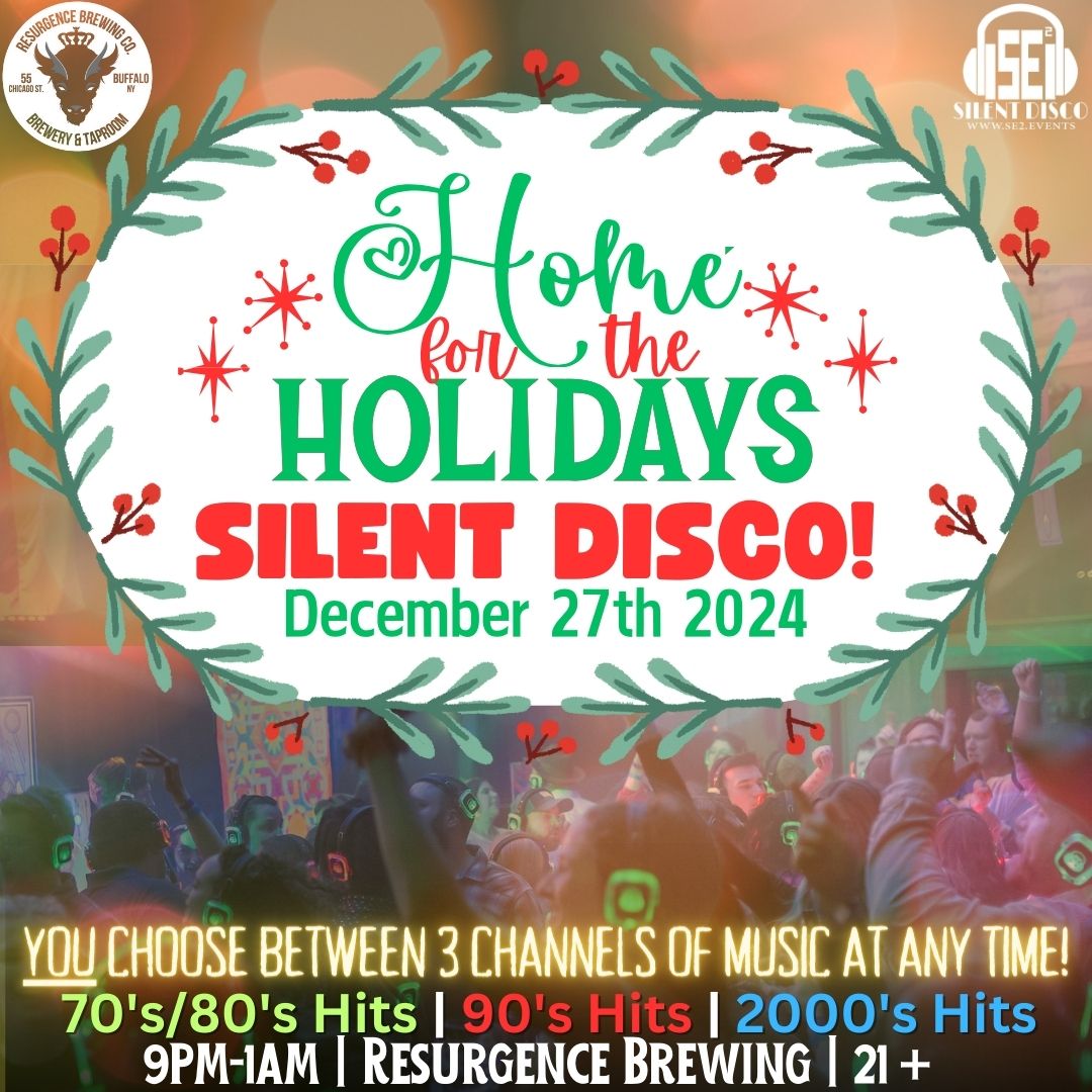 Home For The Holidays Silent Disco (70's\/80's, 90's & 2K's) @ Resurgence!