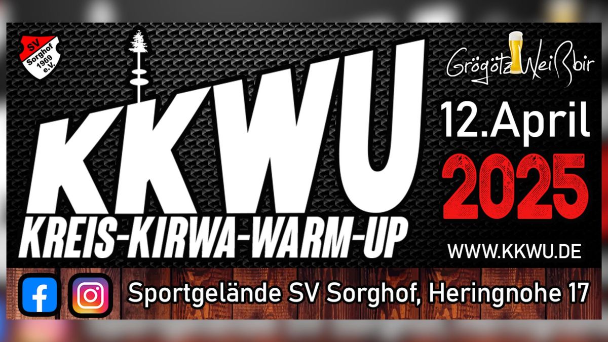 KKWU - Kreis Kirwa Warm Up 2025