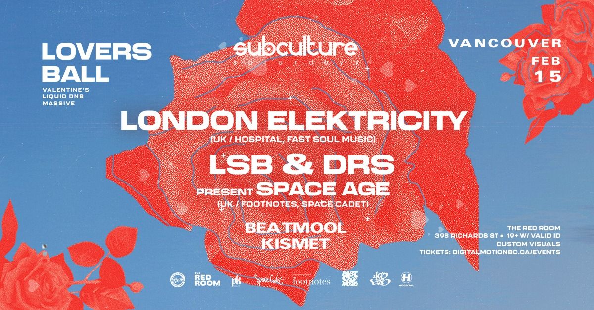 LONDON ELEKTRICITY w\/ LSB & DRS [LOVERS BALL 2025]