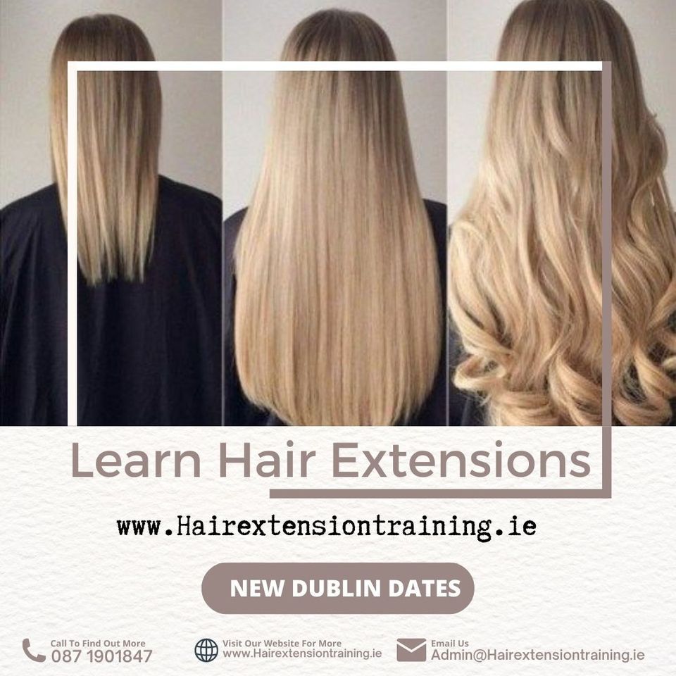 Hair extension training- Dublin July 23rd