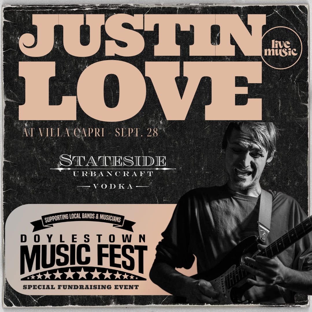 Justin Love @Villa - A Doylestown Music Fest Fundraising Event. Sponsored by Stateside Vodka