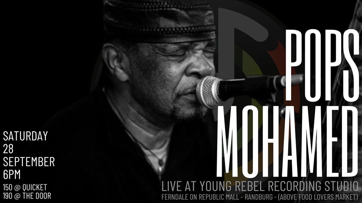 Pops Mohamed - Live at Young Rebel Recording Studio