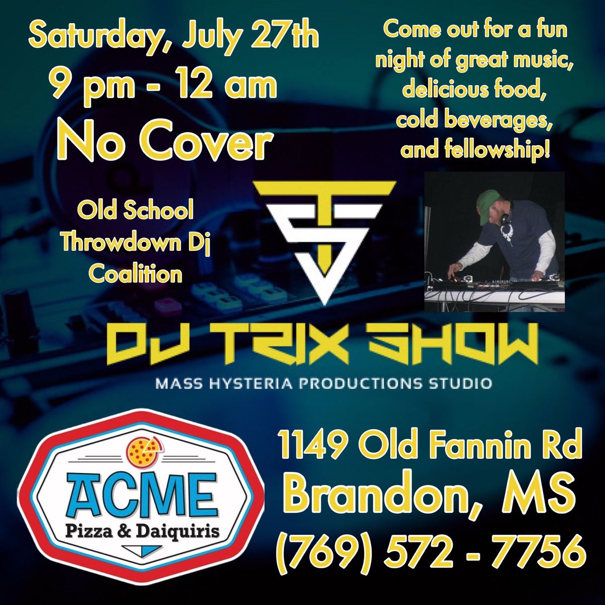 DJ Trix at Acme Pizza After Dark