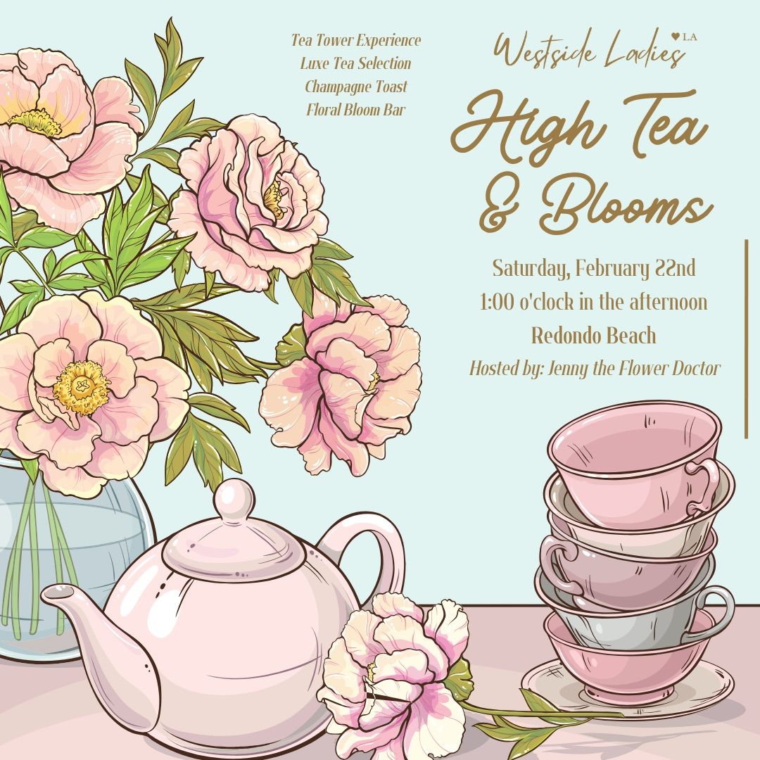 High Tea & Blooms