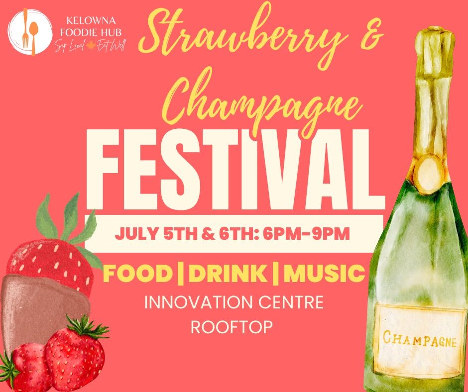 Strawberries & Champagne Festival