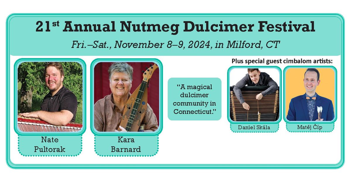 Nutmeg Dulcimer Festival 2024