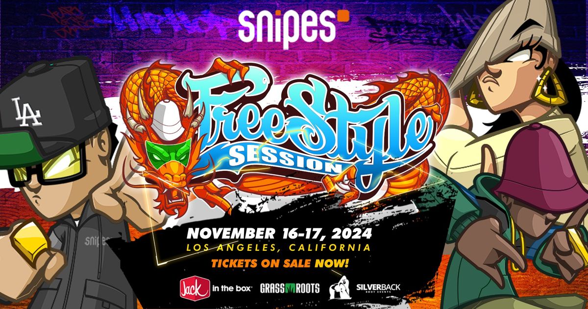 Freestyle Session World Finals 2024 presented by Snipes Pro Breaking Tour