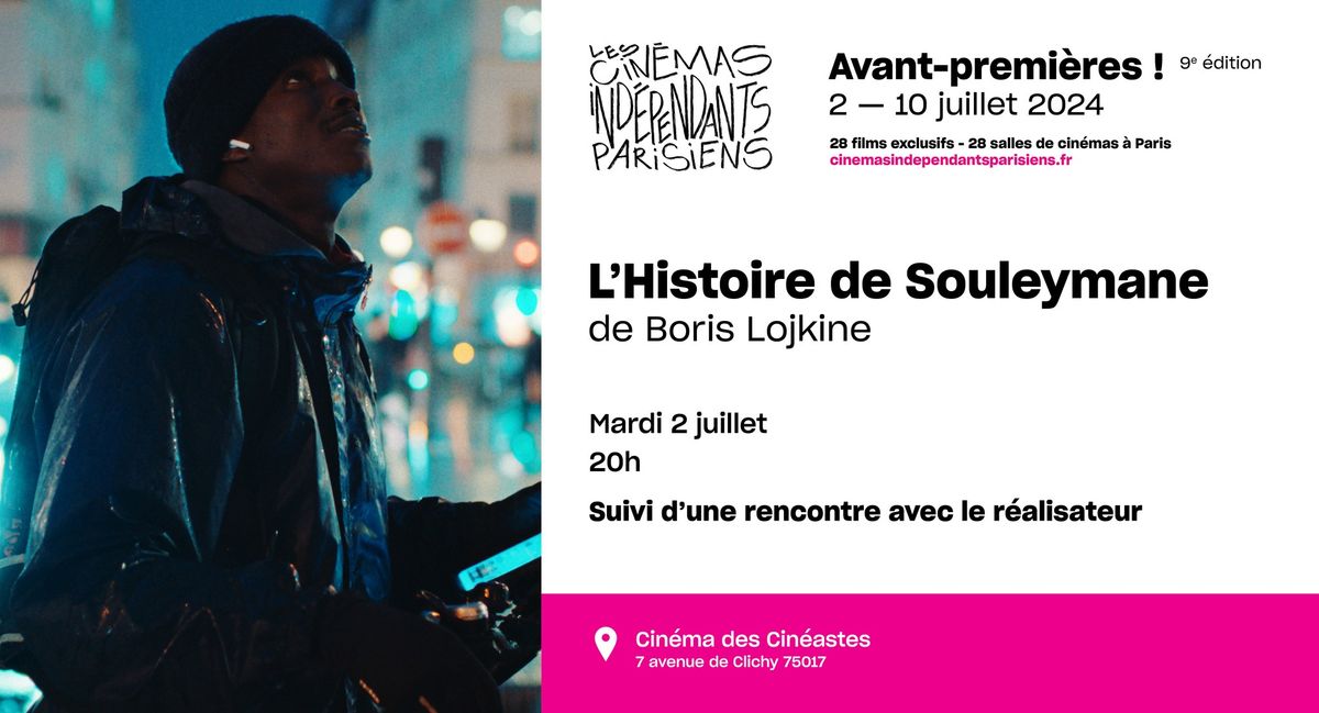 L'Histoire de Souleymane \/ Avant-premi\u00e8res ! 9e \u00e9dition