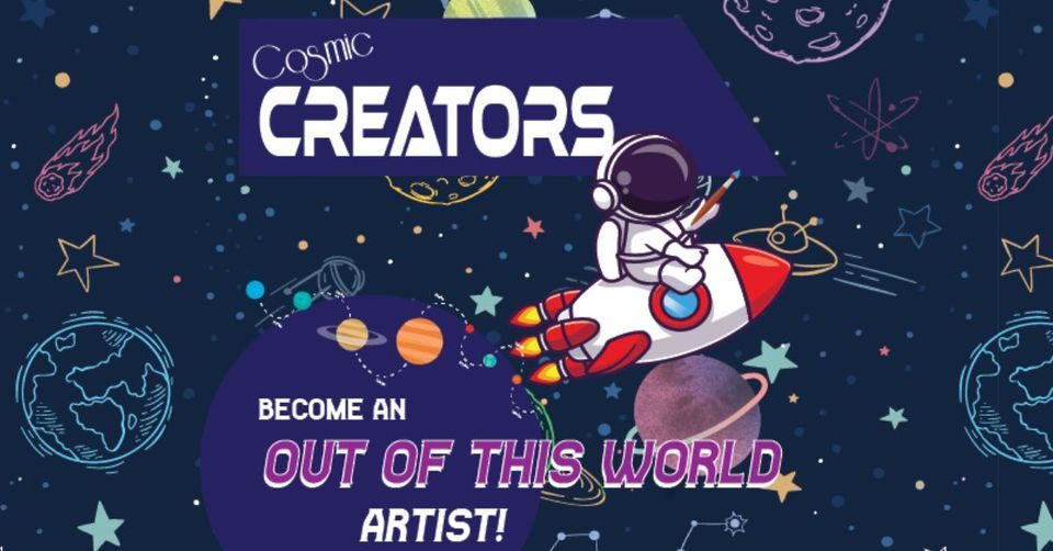 2023 Summer Art Camps for Kids! Cosmic Creators