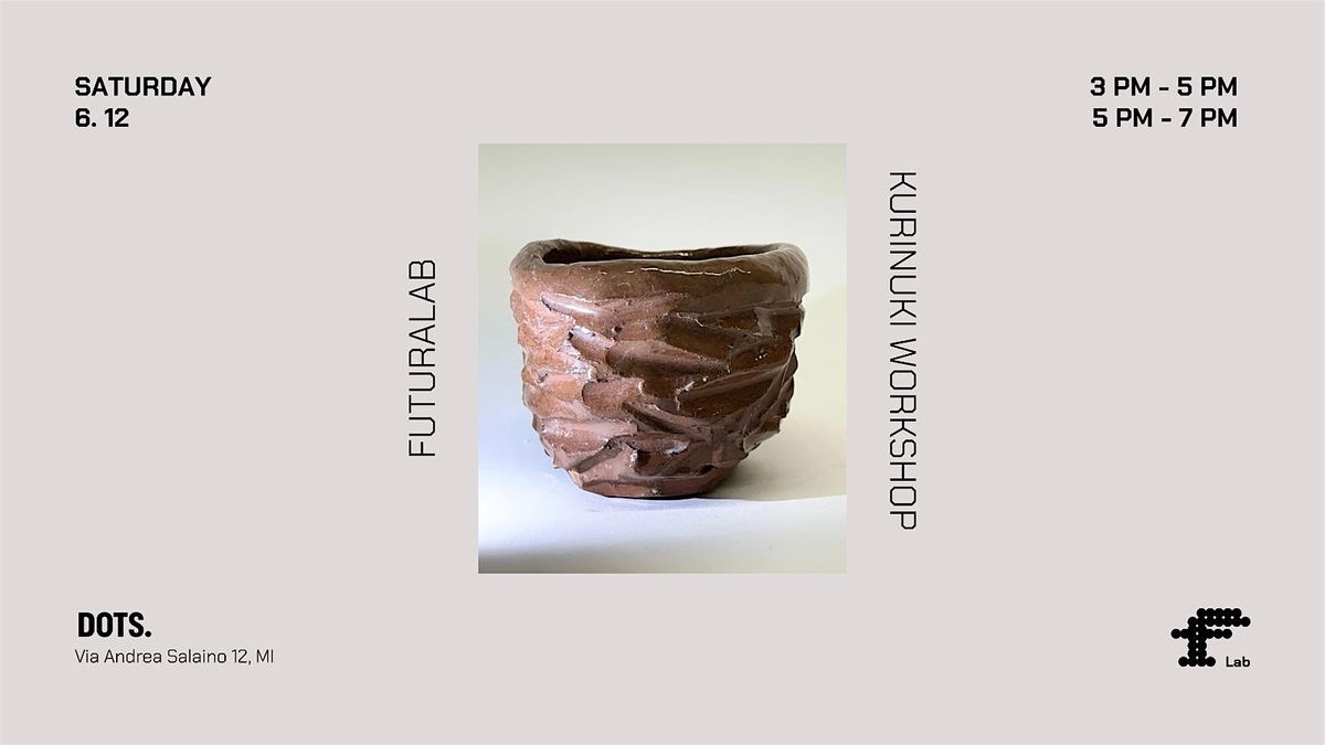 Workshop di Kurinuki by Viva Ceramics