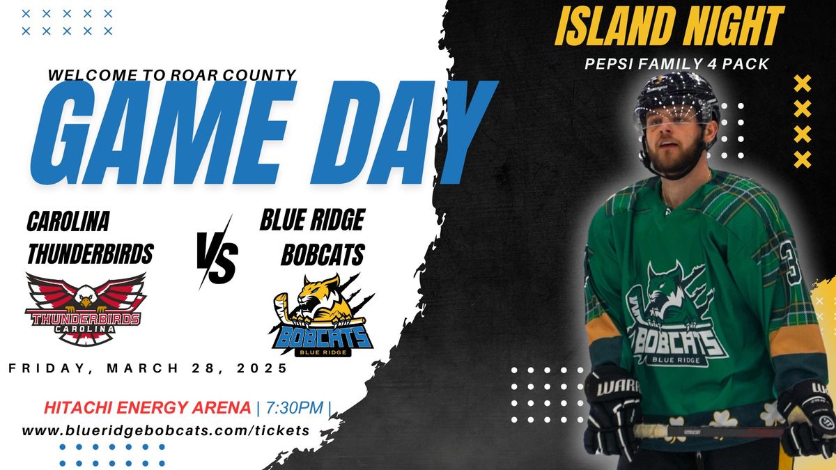 Island Night (pres. by Mountain 2 Island) vs Carolina Thunderbirds