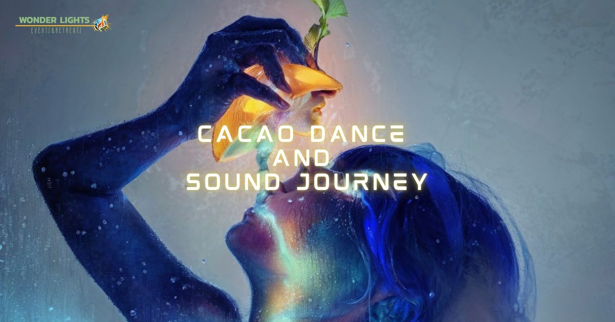 Cacao dance and Sound ceremony HU\/ENG