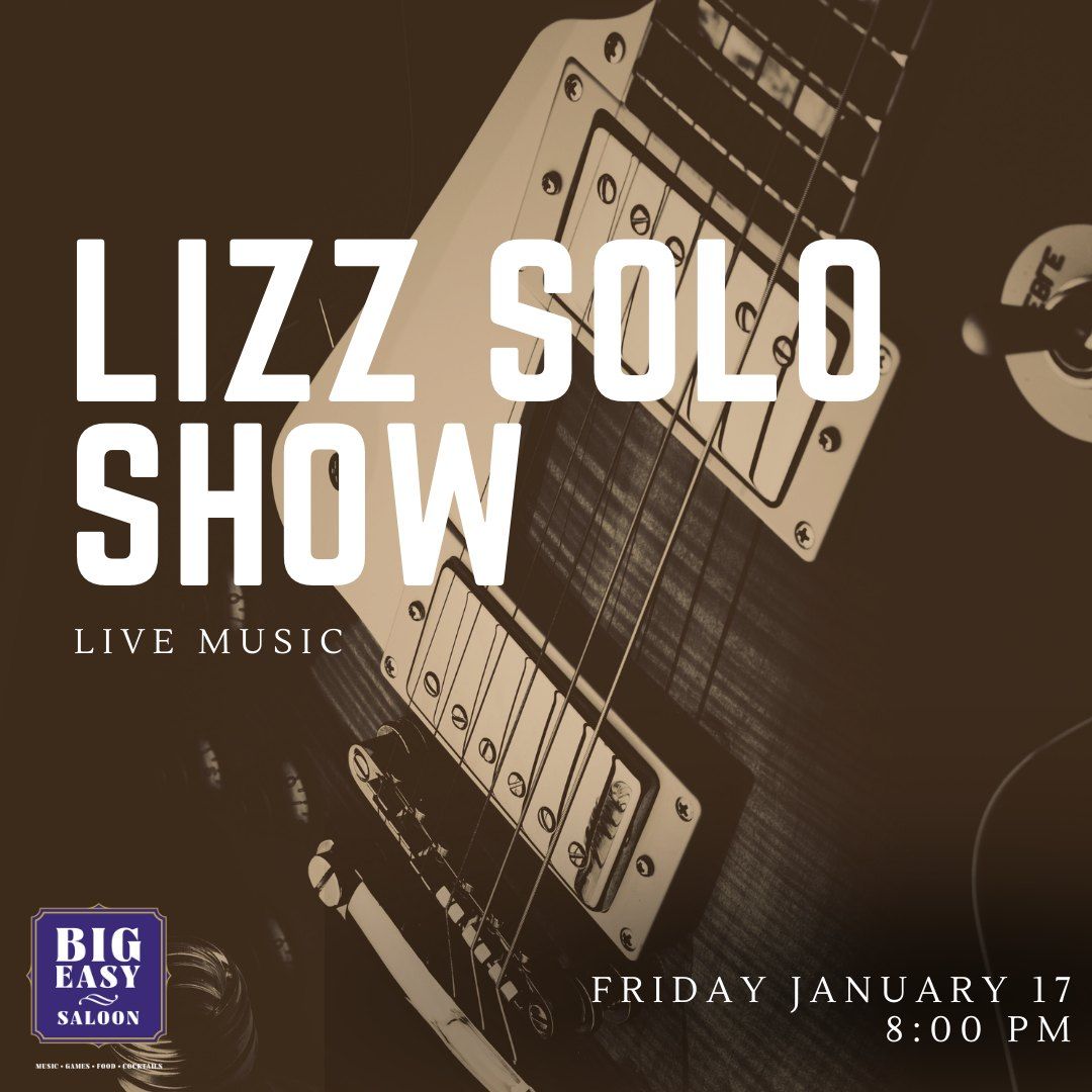 Lizz Solo Show @ BES Rockport!