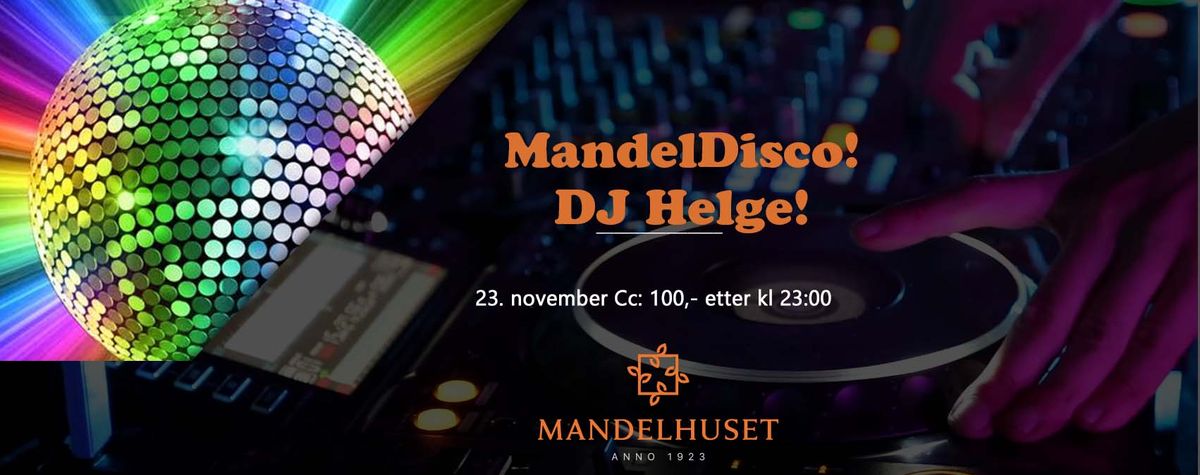 Dj Helge MandelDisco