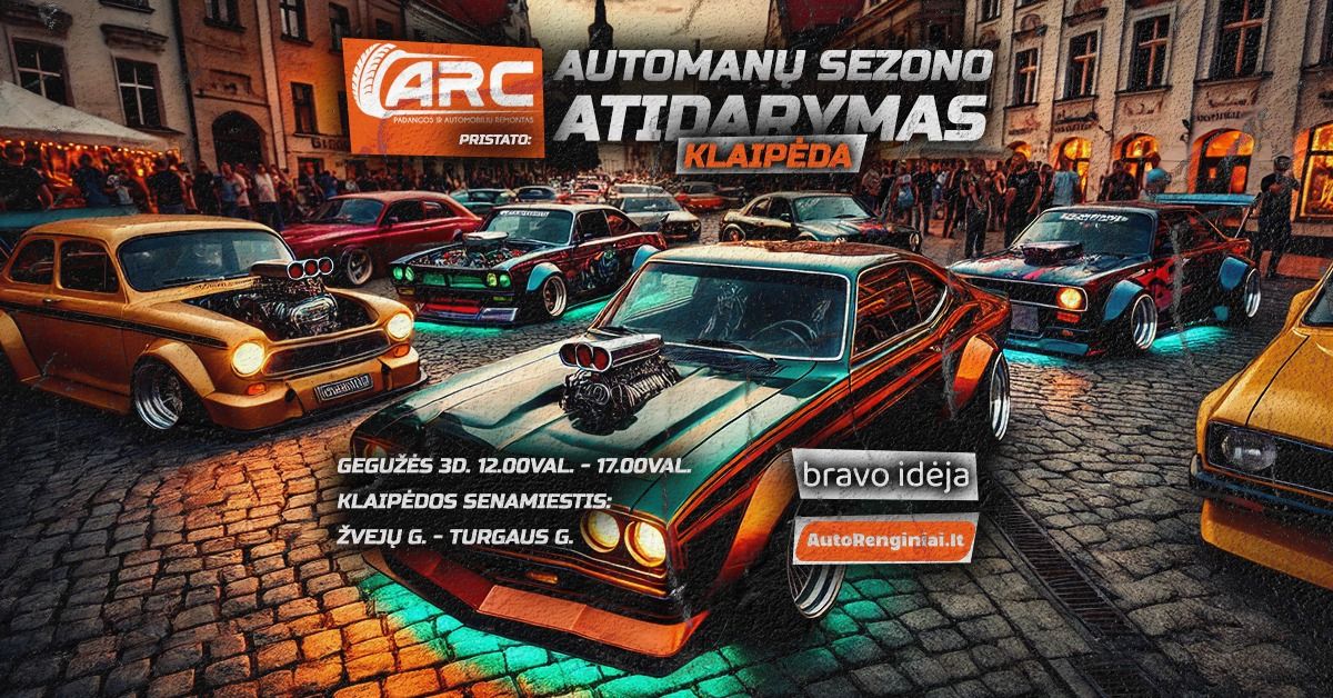 ARC-Padangos pristato: Automan\u0173 sezono atidarymas \u2013 KLAIP\u0116DA