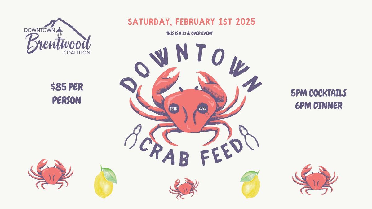 Downtown Brentwood Coalition Inaugural Crab Feed