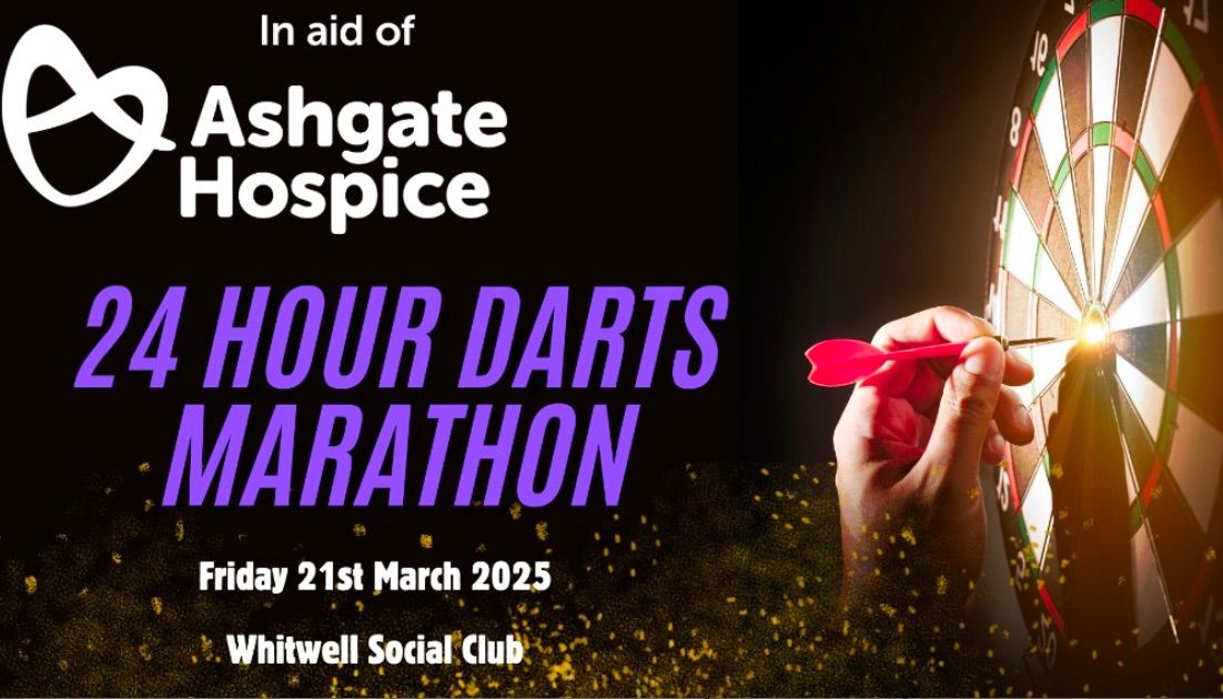 24 Hour Darts Marathon - in aid of Ashgate Hospice