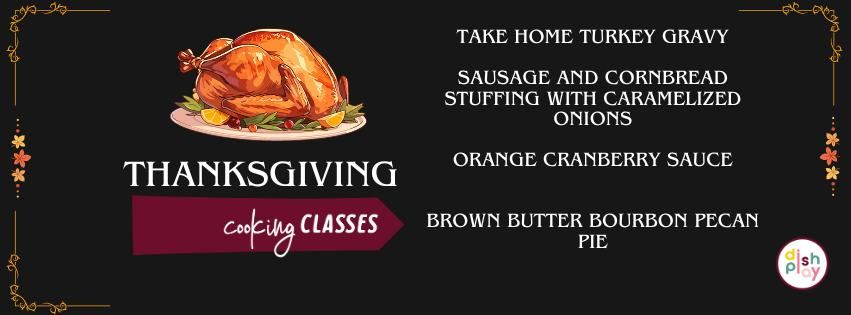 Thanksgiving Cooking Class