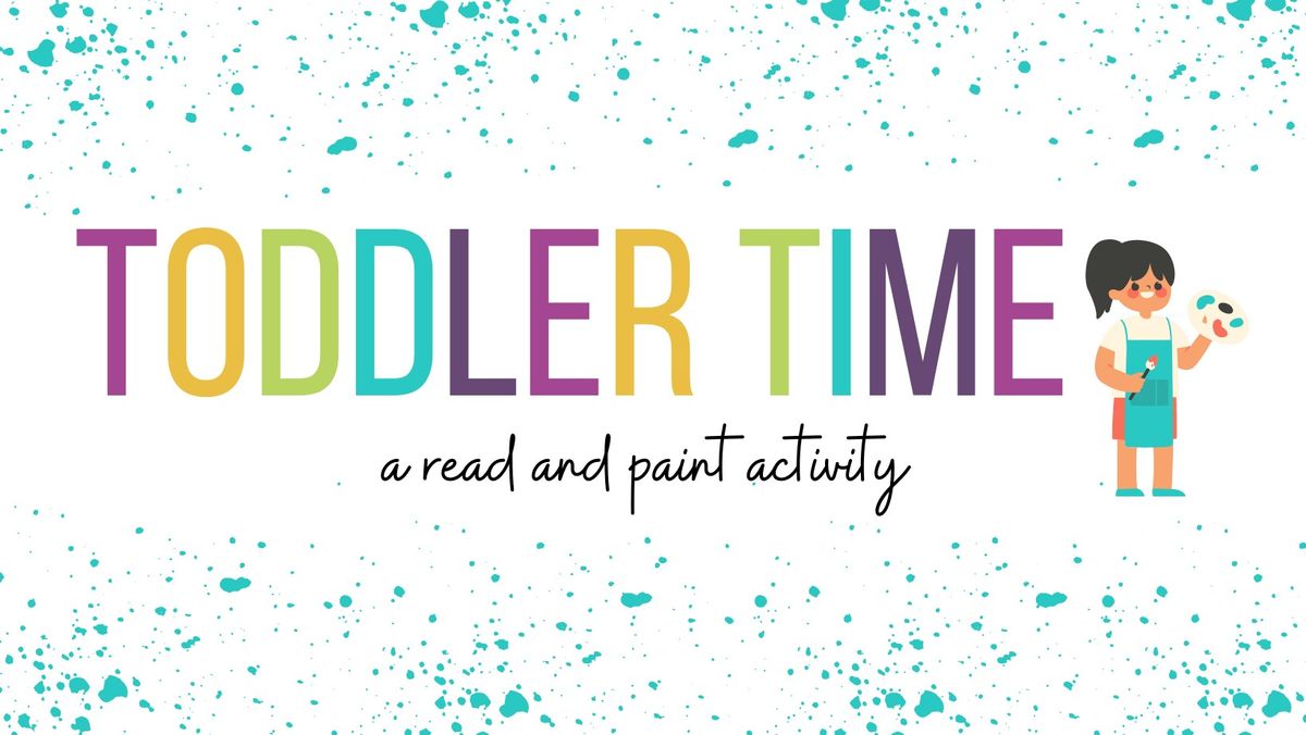 Toddler Time - A Read & Paint Activity