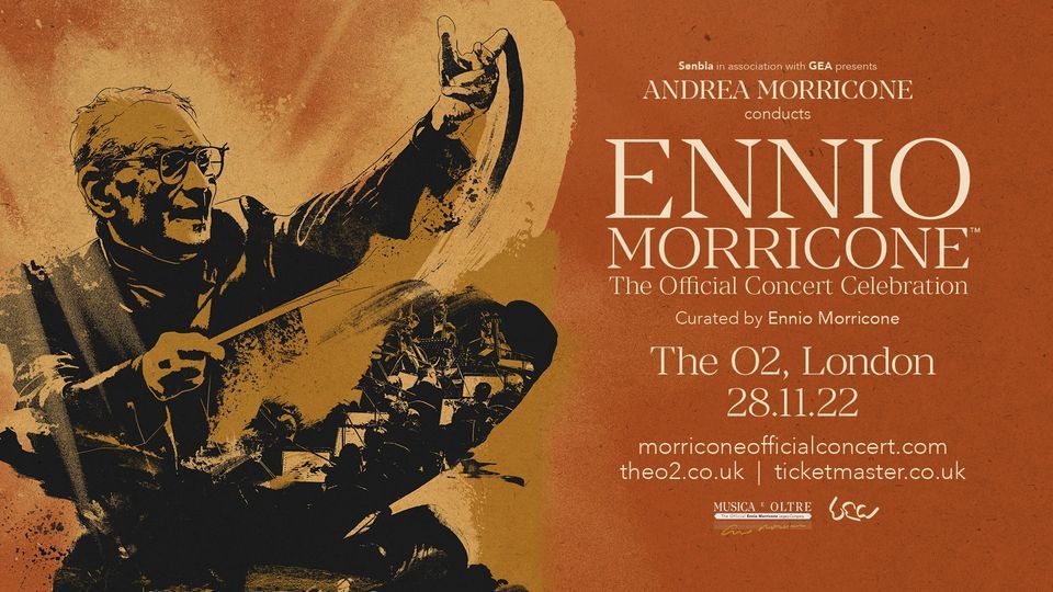 ENNIO MORRICONE - The Official Concert Celebration