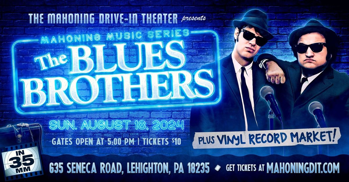 Mahoning Music Series: BLUES BROTHERS '80 (on 35mm) + Music Market