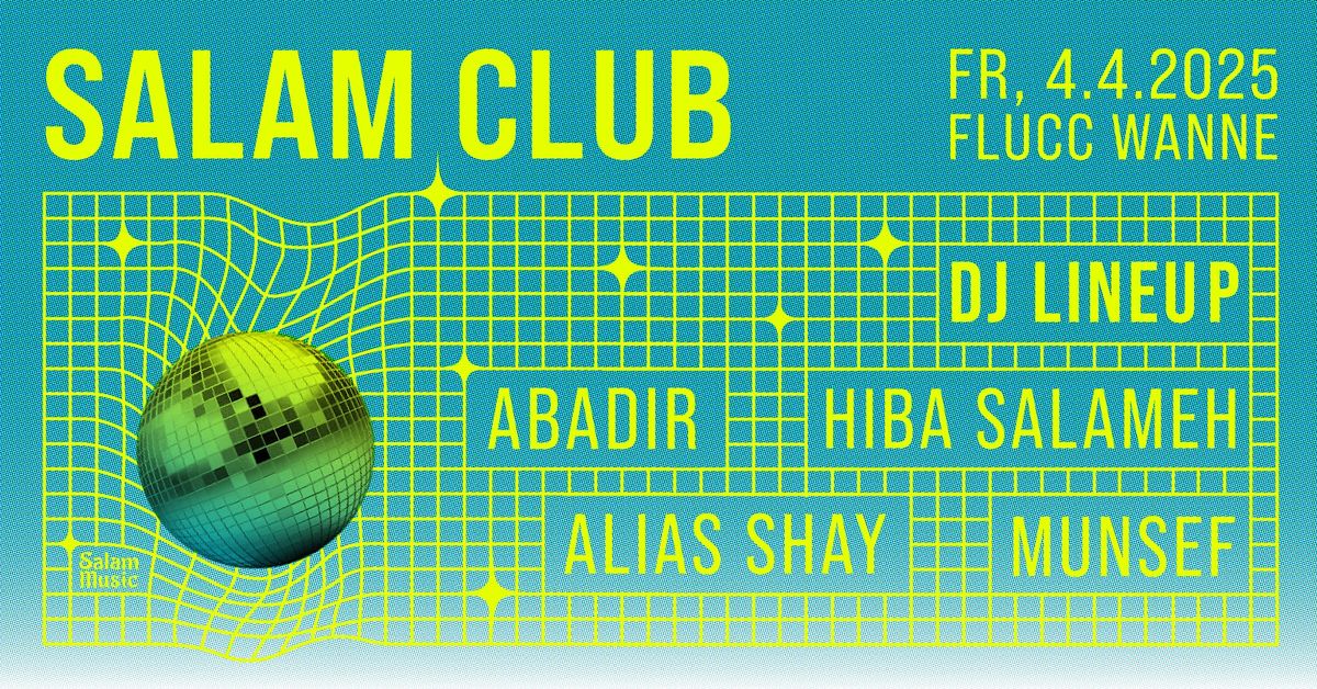 SALAM CLUB \u2013 ABADIR, Hiba Salameh, Alias Shay, Munsef 