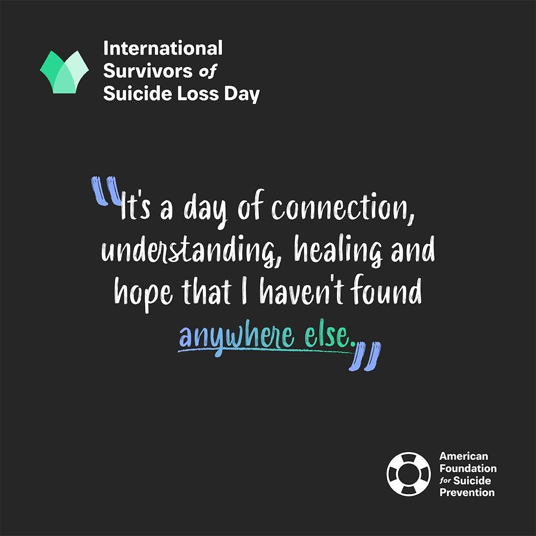 International Survivors of Suicide Loss Day 