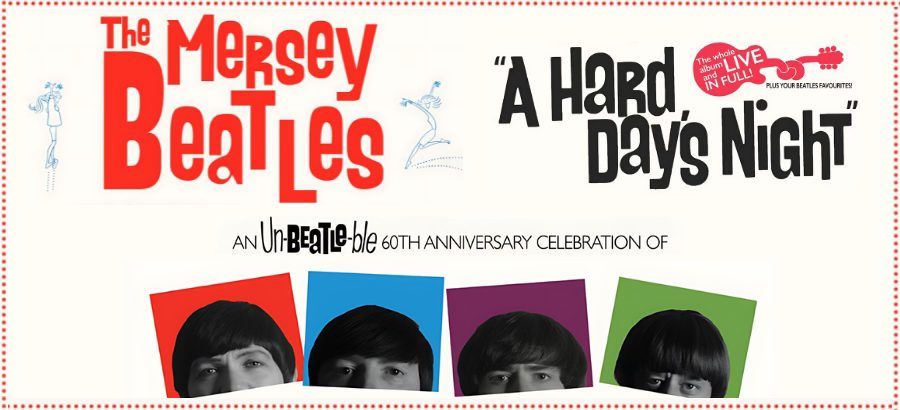 Mersey Beatles: A Hard Days Night