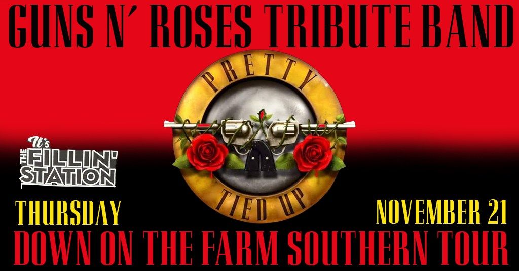 Pretty Tied Up - Guns N' Roses Tribute - The Fillin' Station