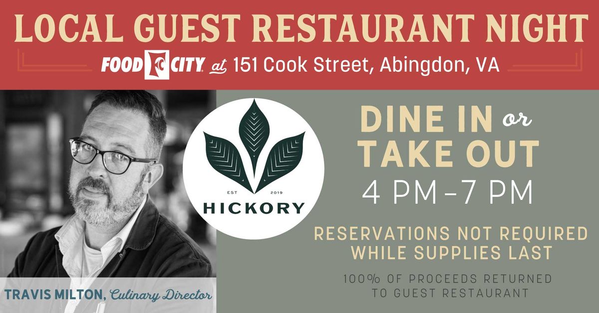 Local Guest Restaurant Night: Hickory