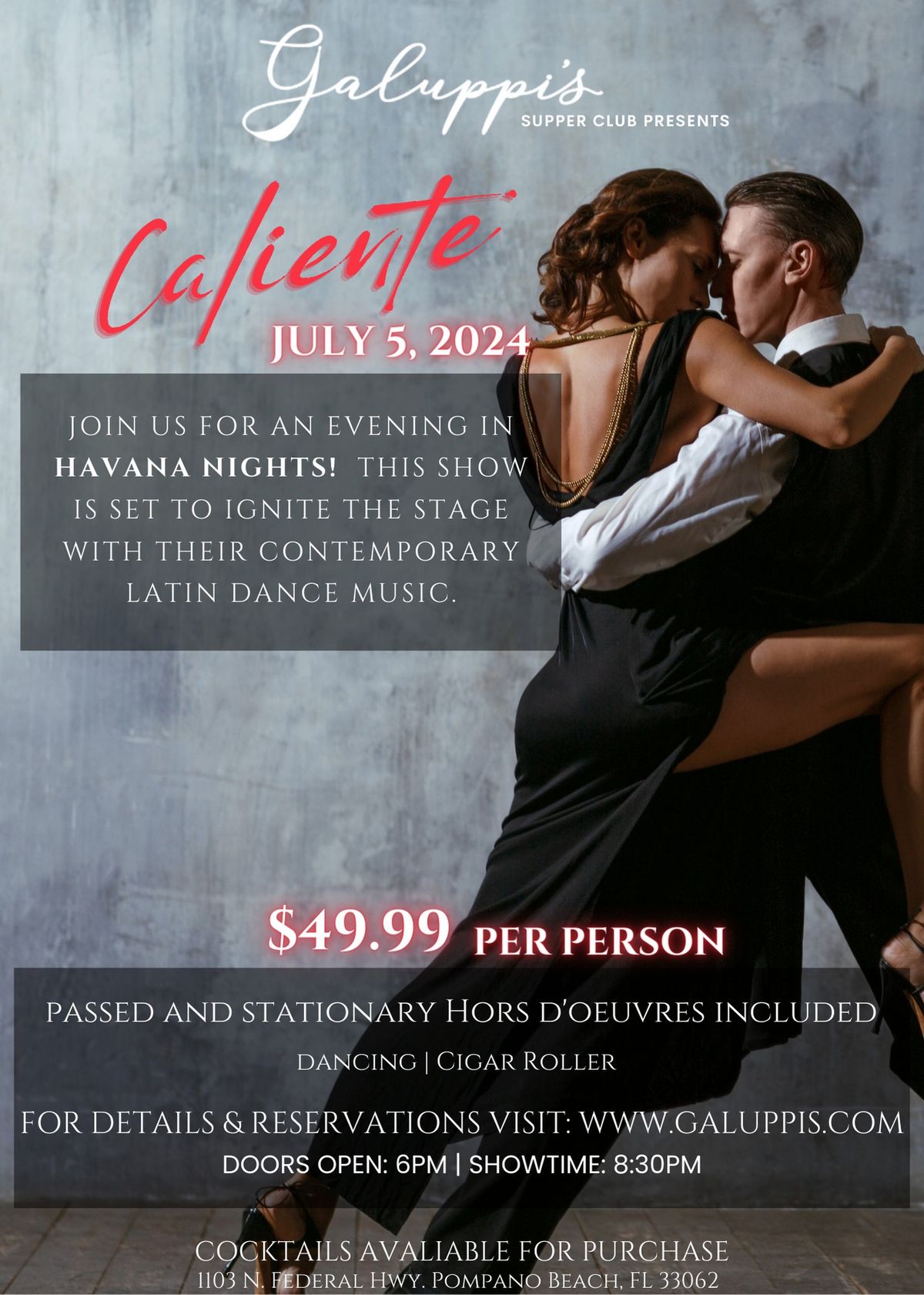 Caliente Havana Nights @ Galuppi's Friday July 5