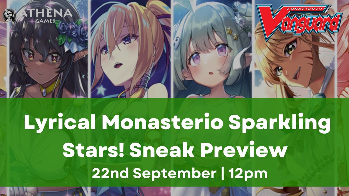 Cardfight!! Vanguard Lyrical Monasterio Sparkling Stars! Sneak Preview | 22nd September