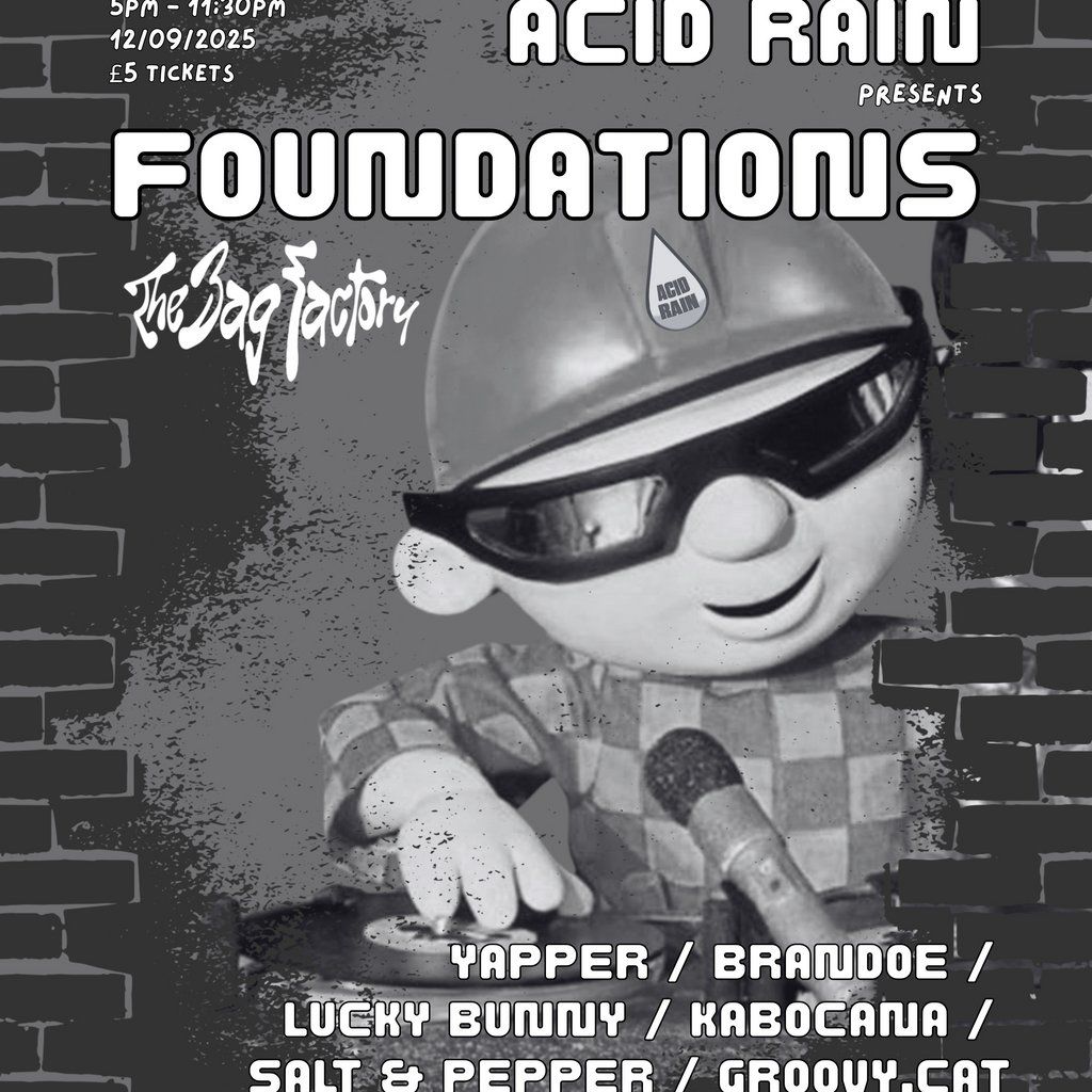 Acid Rain Presents: Foundations