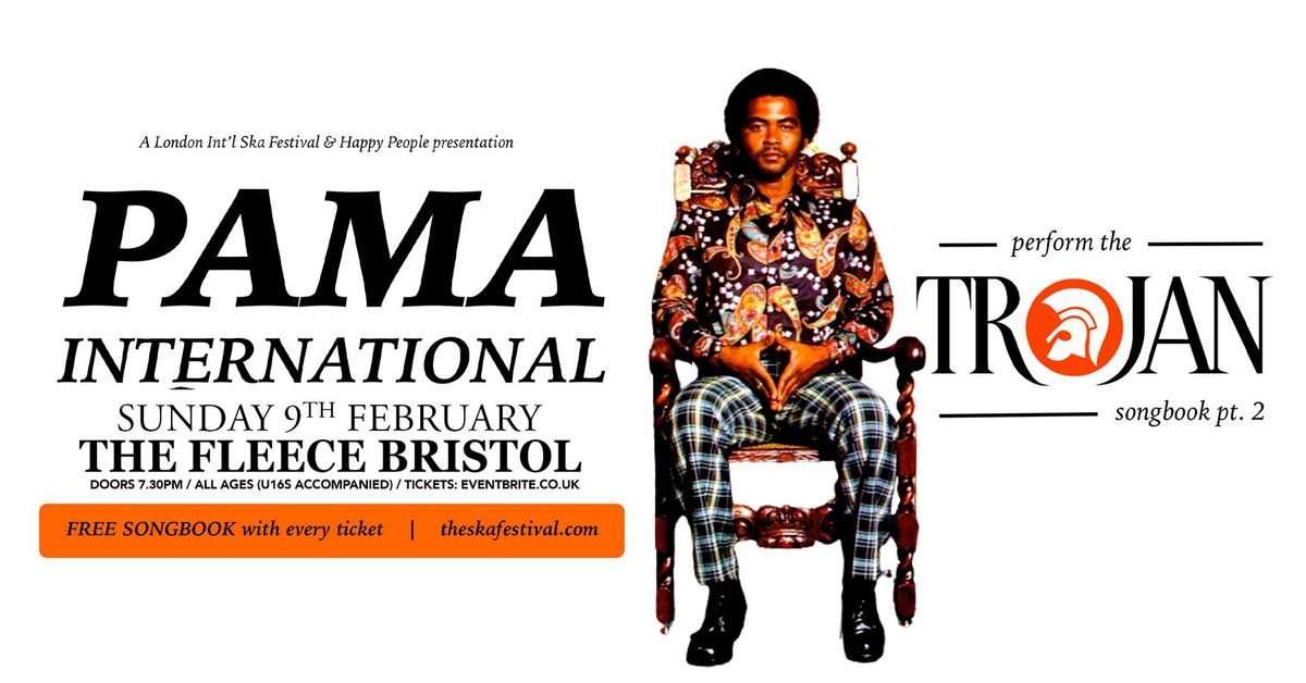 Pama International at The Fleece, Bristol - Sun 9th Feb 2025