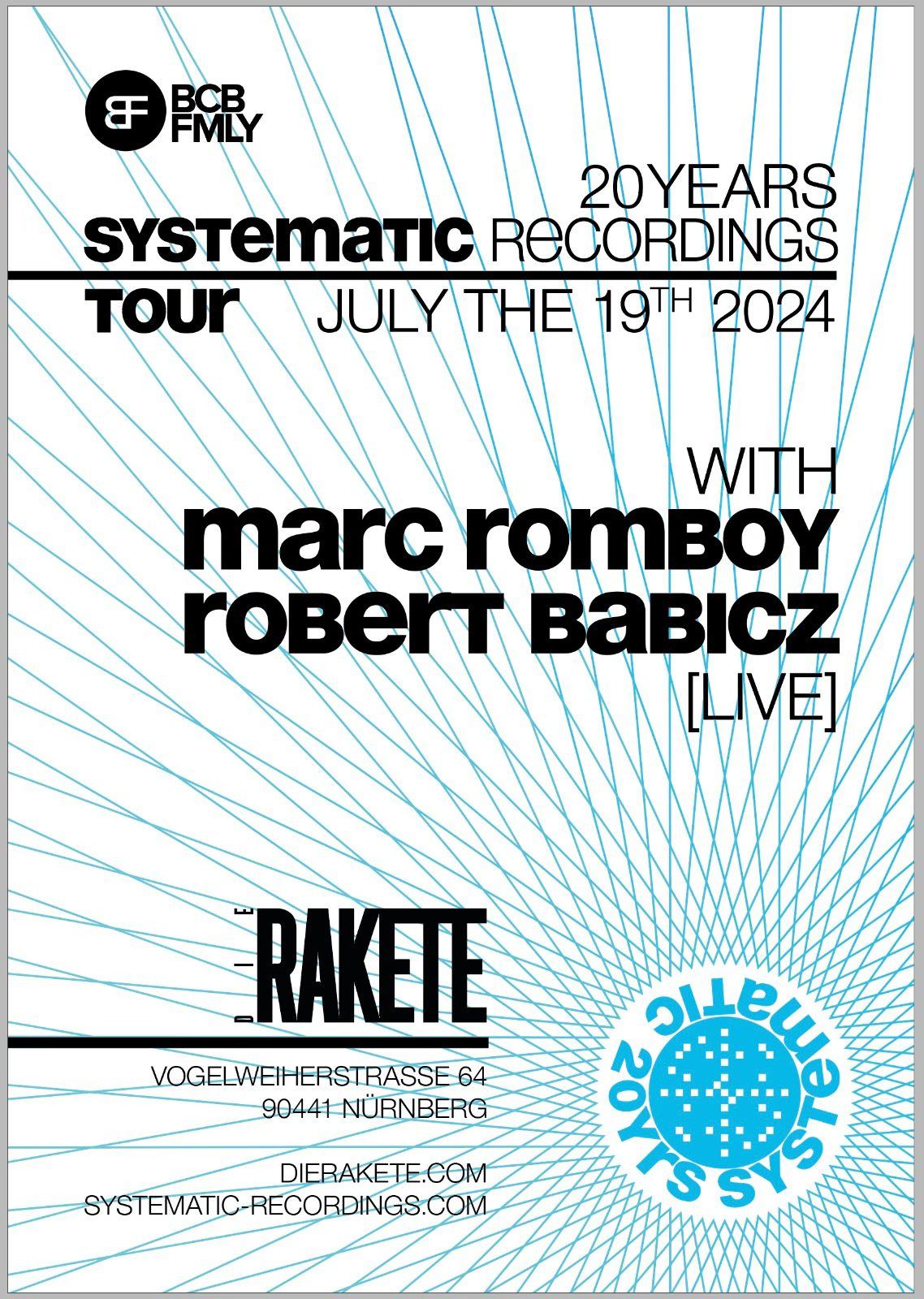 \ud83d\ude80Die Rakete pres. Systematic Tour mit Marc Romboy & Robert Babicz \ud83d\ude80