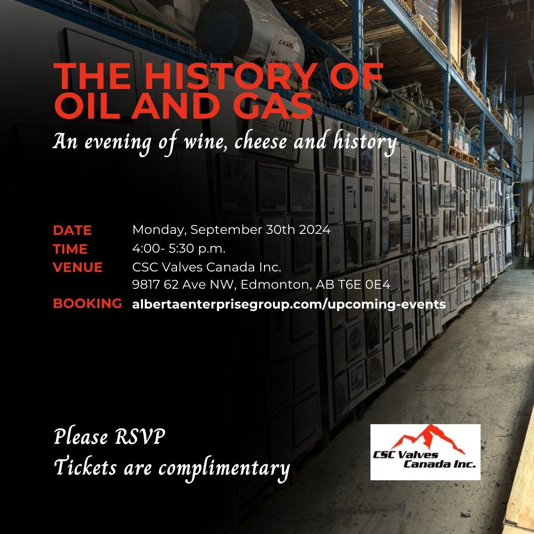 The History of Oil and Gas Exhibition