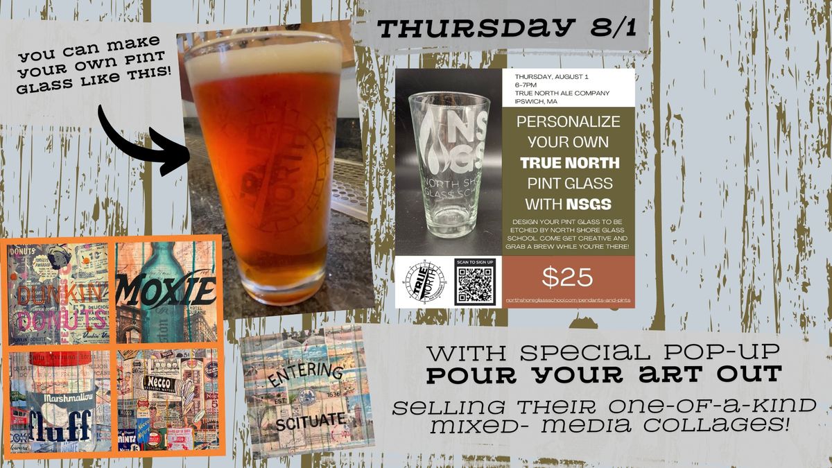 Etch Your Own Pint Glass & Pour Your Art Out Pop-up!