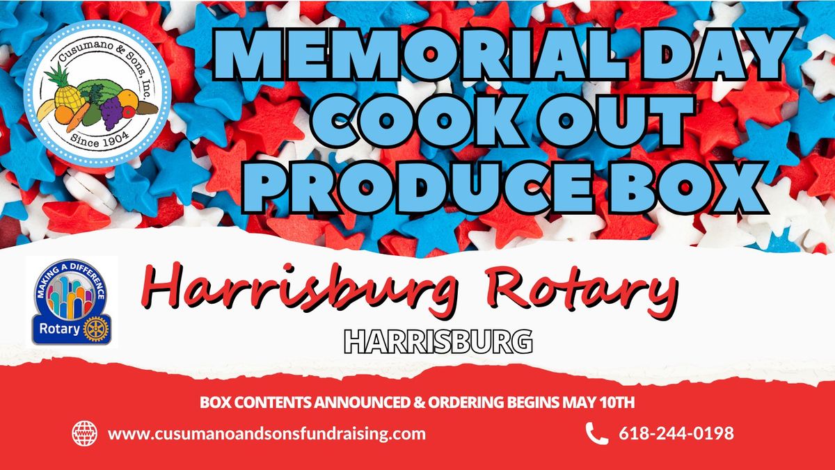 Harrisburg Rotary Cook Out Produce Box Fundraiser