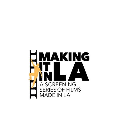 Making It In LA