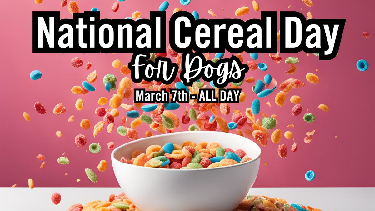 National Cereal Day at the Bakery (for dogs!)