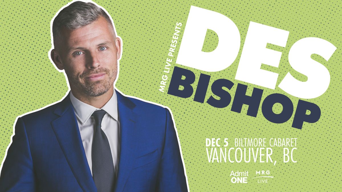 Des Bishop - Vancouver