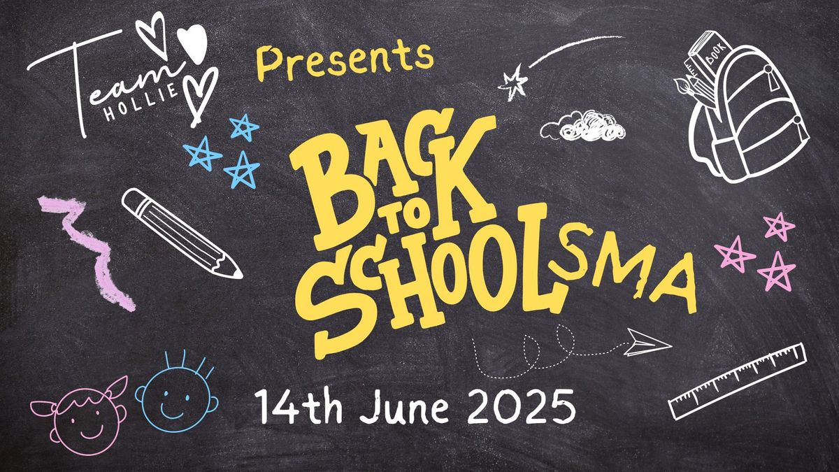 Back to SchoolSMA ball 2025